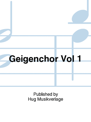 Geigenchor Vol. 1