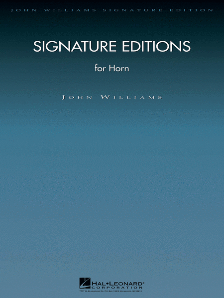 Signature Editions for Horn by John Williams Horn - Sheet Music