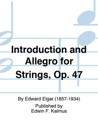 Book cover for Introduction and Allegro for Strings, Op. 47