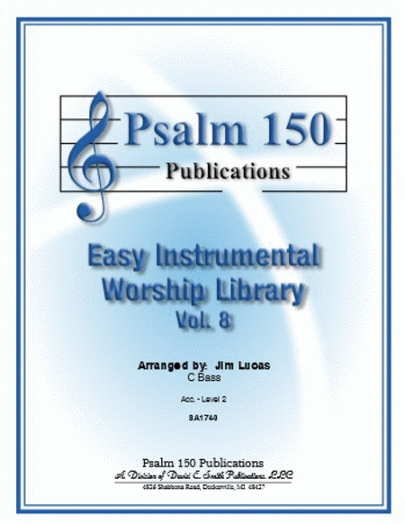 Easy Instrumental Worship Library Vol 8 CBassSolos