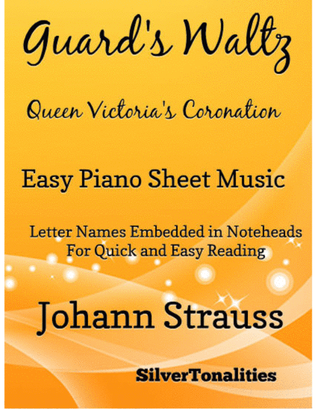 Guard’s Waltz Queen Victoria’s Coronation Easy Piano Sheet Music