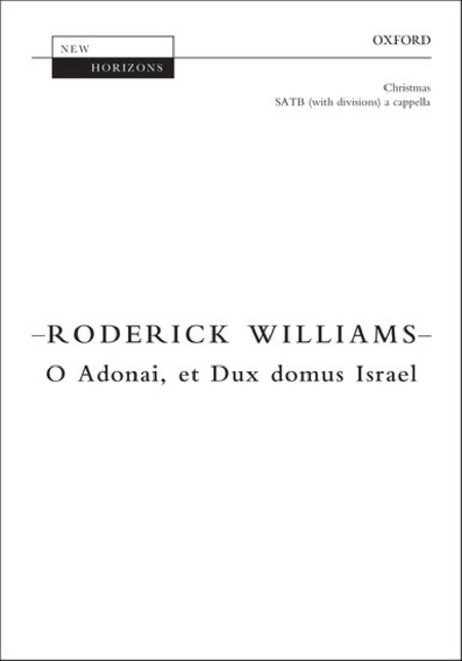 O Adonai, et Dux domus Israel