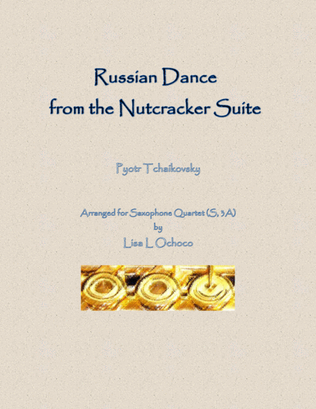 Book cover for Russian Dance from the Nutcracker Suite for Saxophone Quartet