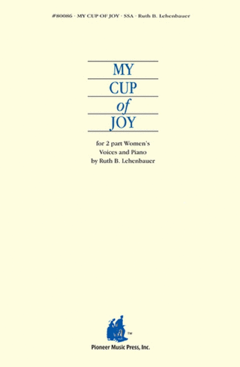 My Cup of Joy - SSA