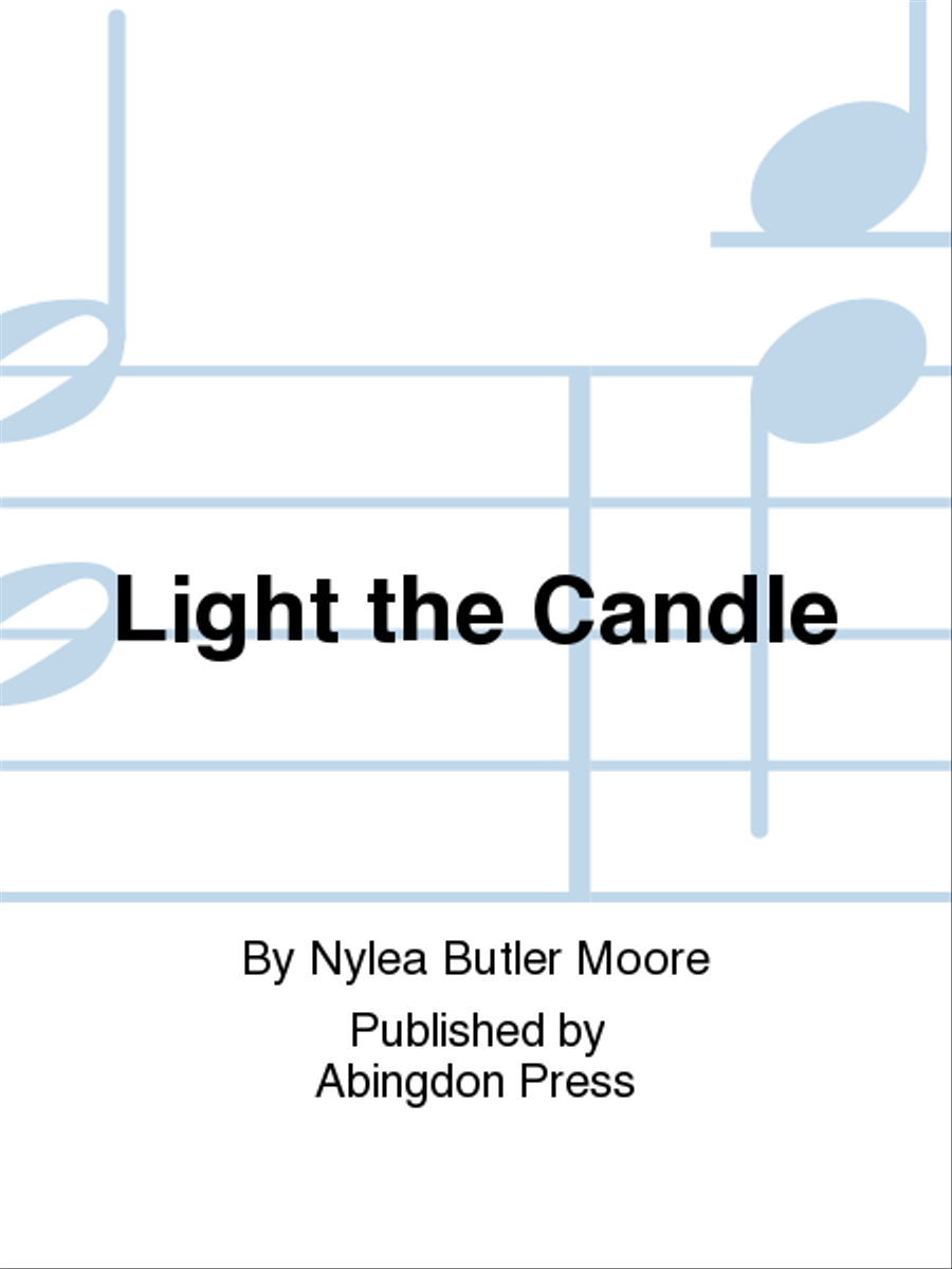 Light The Candle Light The Candle Unison Choir scores gallery preview page 1