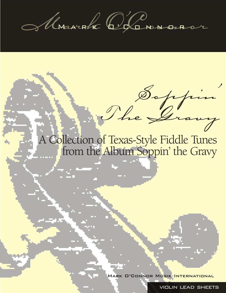 Soppin' The Gravy (collection of 14 fiddle tunes - lead sheets Violin Solo scores gallery preview page 1