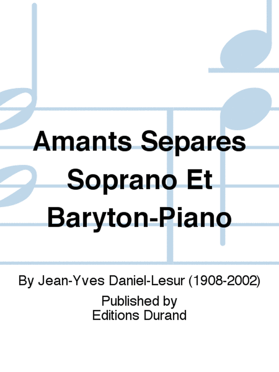 Amants Separes Soprano Et Baryton-Piano