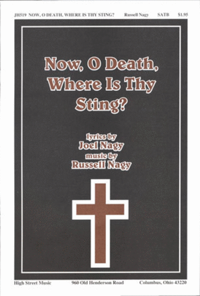 Book cover for Now, O Death, Where Is Thy Sting?