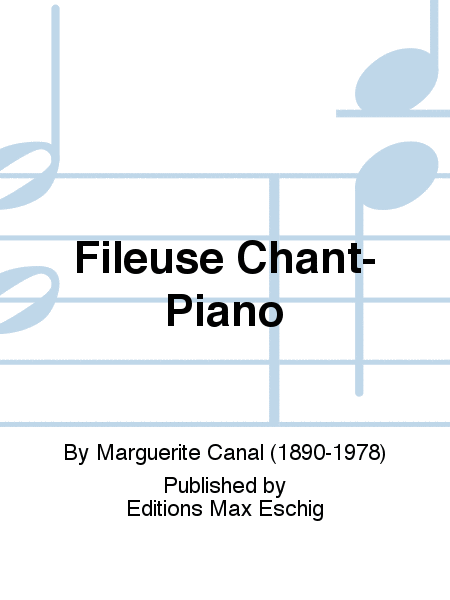 Fileuse Chant-Piano