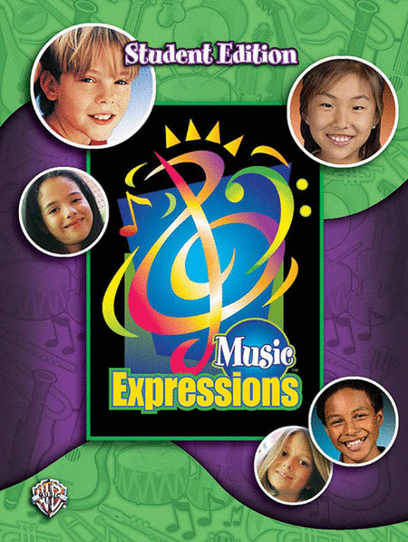 Music Expressions[TM] Grade 4: Student Edition