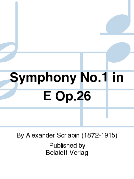 Symphony No. 1 in E Op. 26
