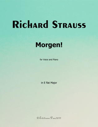 Morgen! by Richard Strauss, in E flat Major