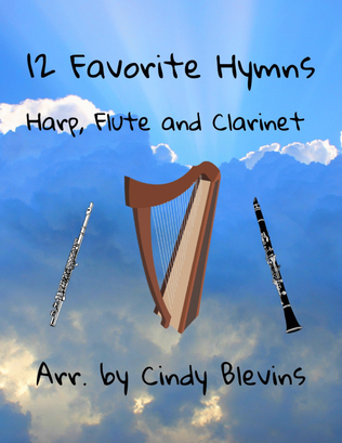12 Favorite Hymns, Harp, Flute and Clarinet