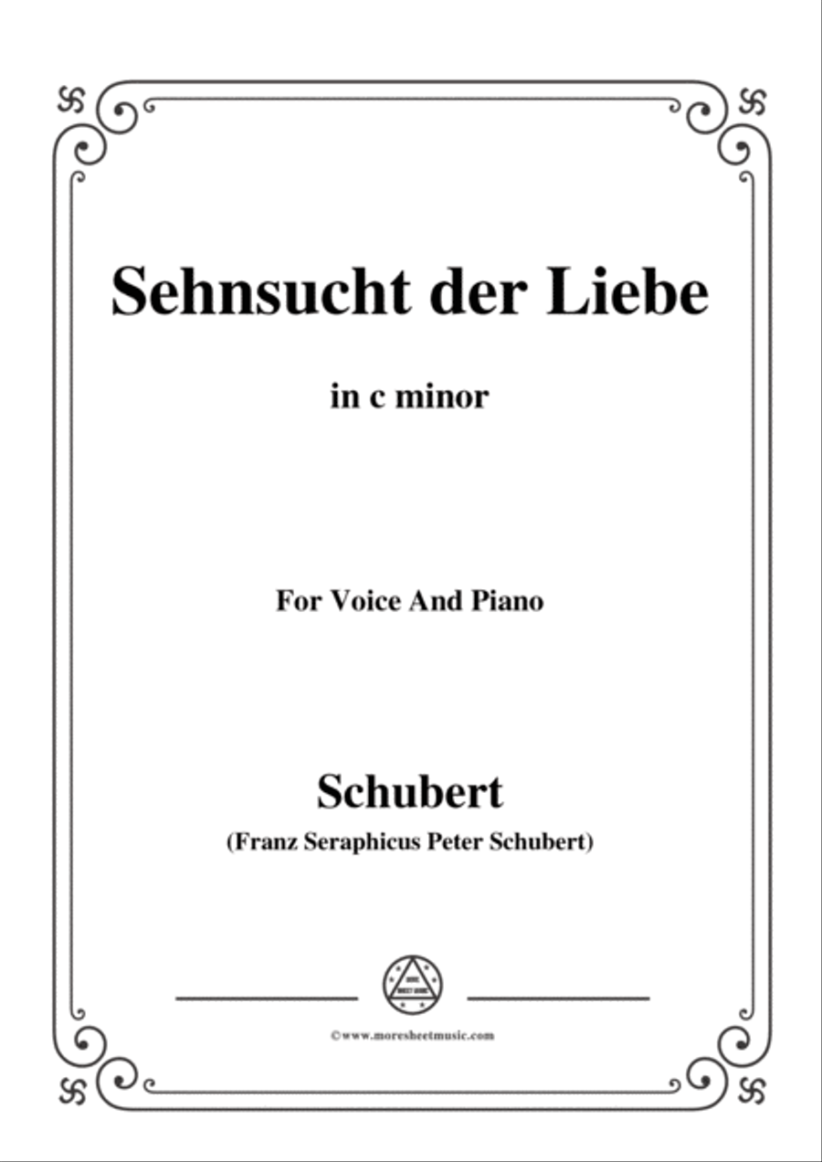 Schubert-Sehnsucht der Liebe(Love's Yearning), D.180,in c minor,for Voice&Piano Voice scores gallery preview page 1