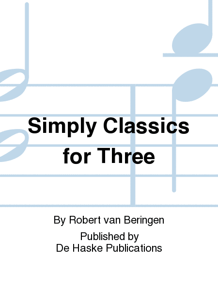 Simply Classics for Three