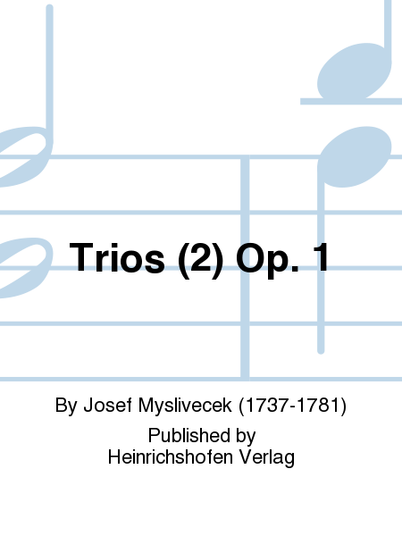 Trios (2) Op. 1