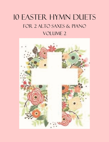 10 Easter Duets for 2 Alto Sax and Piano - Volume 2 image number null