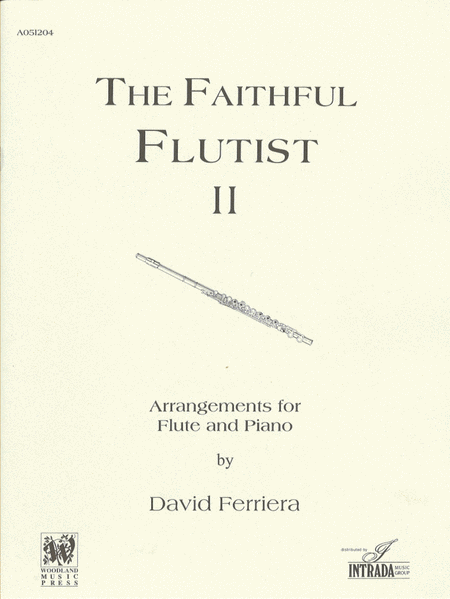 The Faithful Flutist-Vol. II