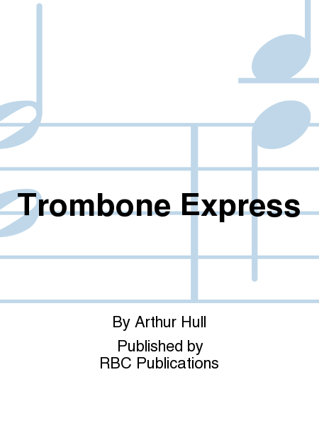 Trombone Express