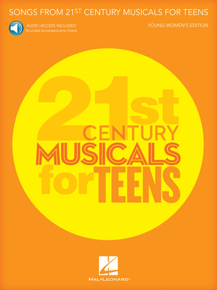 Book cover for Songs from 21st Century Musicals for Teens: Young Women's Edition