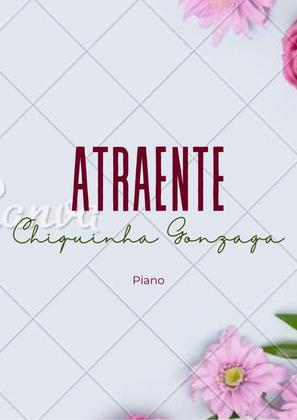Atraente - Chiquinha Gonzaga - for Piano