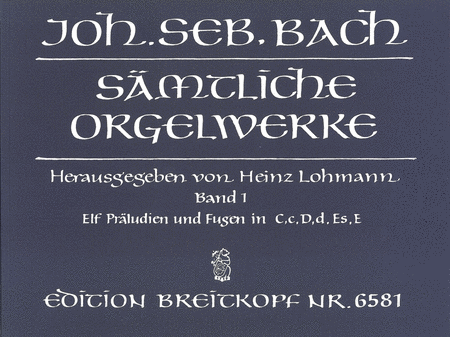 Samtliche Orgelwerke, Band 1