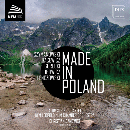 NFM Leopoldinum Chamber Orchestra: Made in Poland