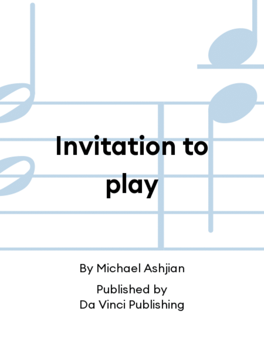 Invitation to play