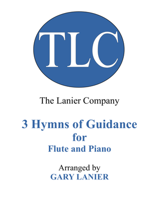 Book cover for Gary Lanier: 3 HYMNS of GUIDANCE (Duets for Flute & Piano)