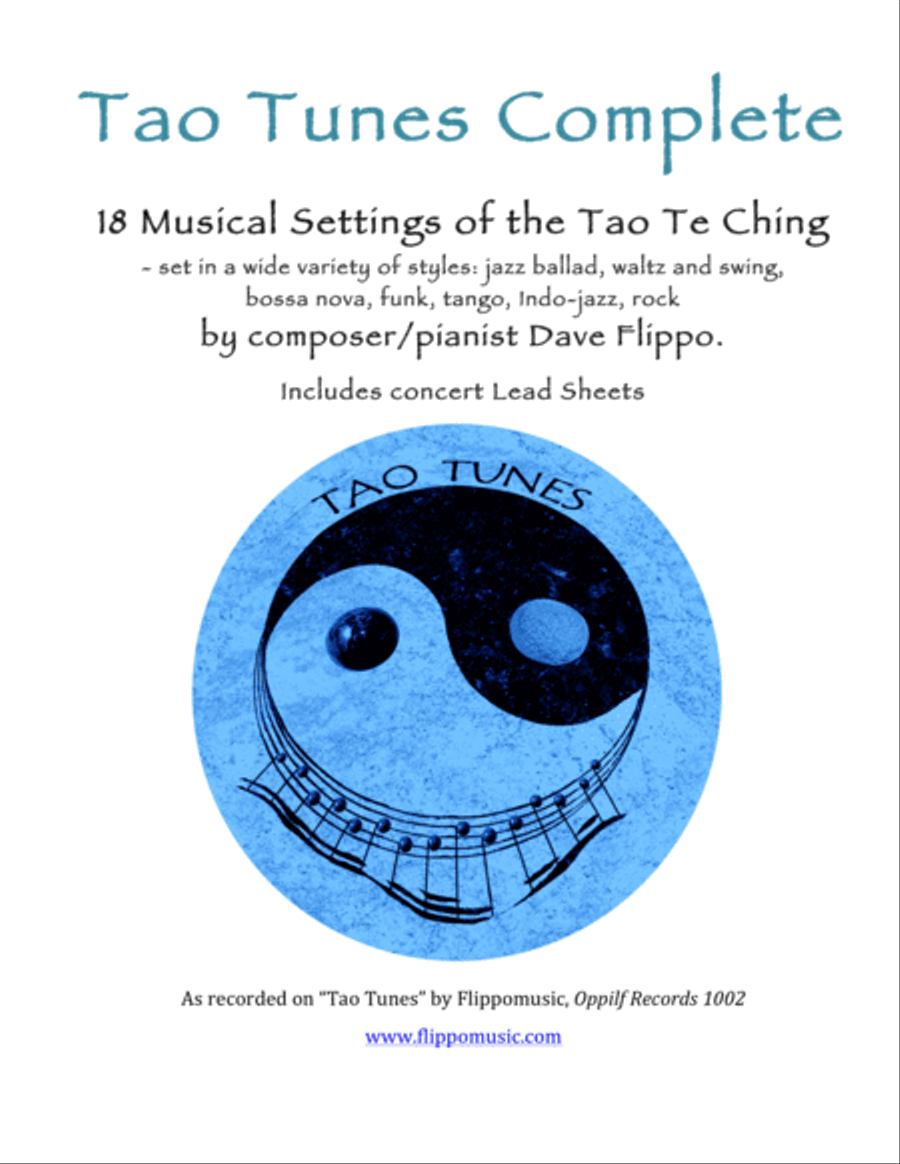 TAO TUNES COMPLETE - Lead Sheets in C - 18 Vocal Jazz Settings of the Tao Te Ching