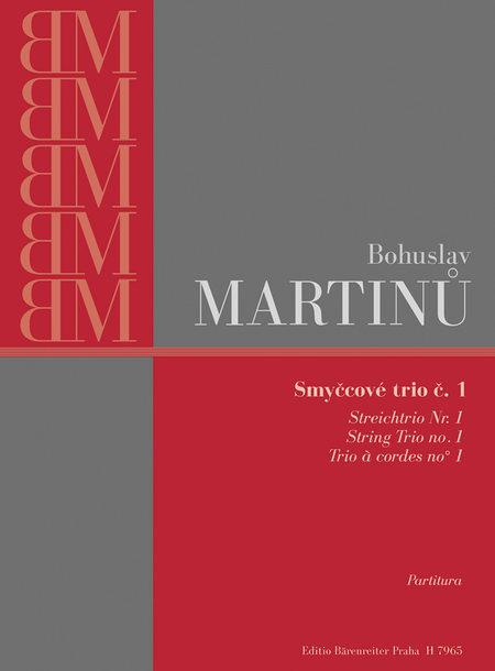 Bohuslav Martinu: String Trio No. 1