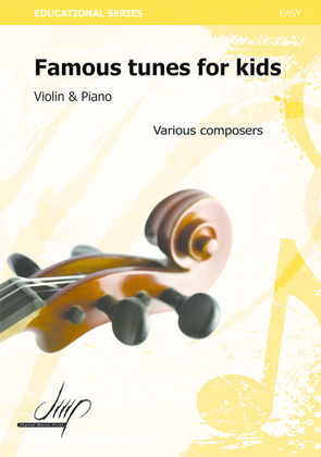 Famous Tunes For Kids I