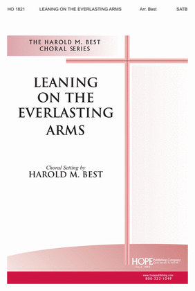Leaning on the Everlasting Arms