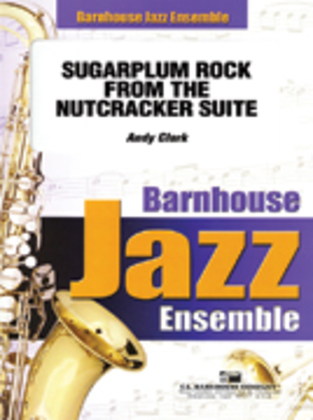 Sugarplum Rock from the Nutcracker Suite