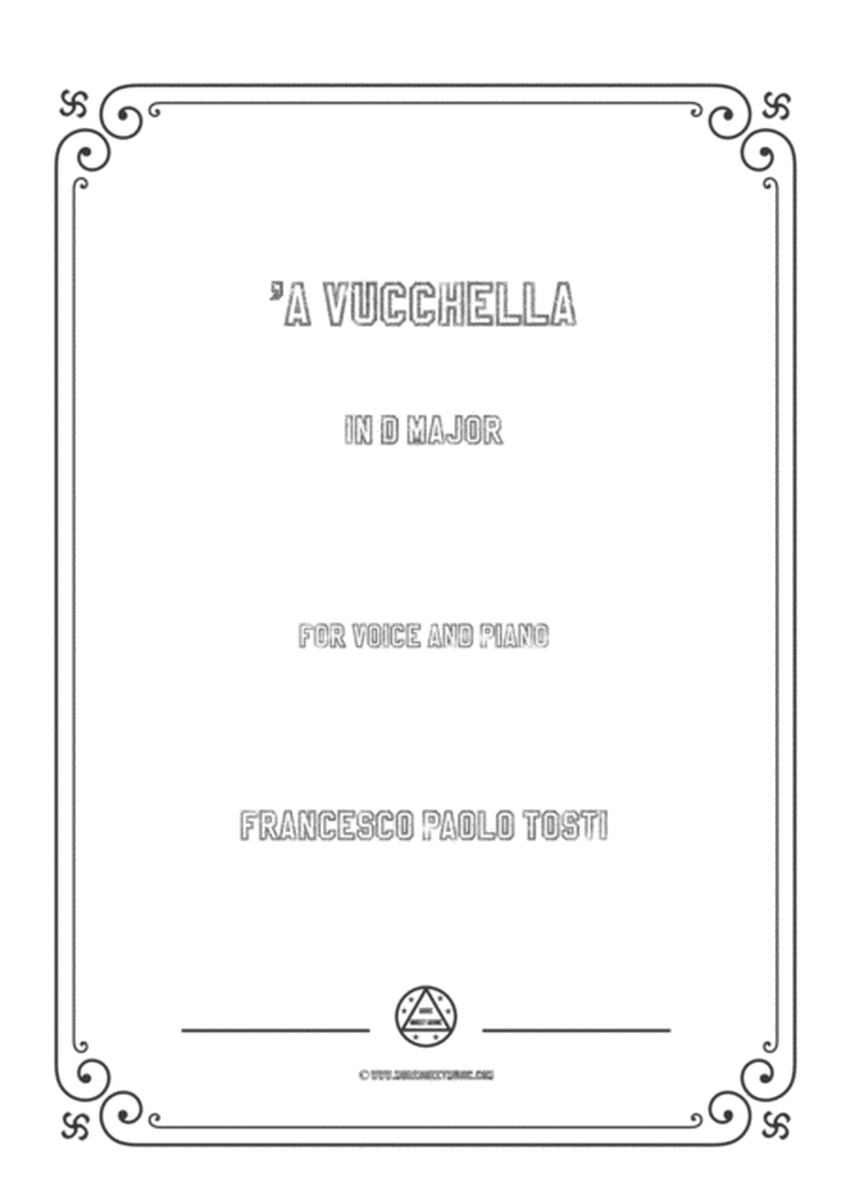 Tosti-'A Vucchella in D Major,for Voice and Piano image number null