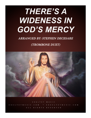 Book cover for There's A Wideness In God's Mercy (Trombone Duet)
