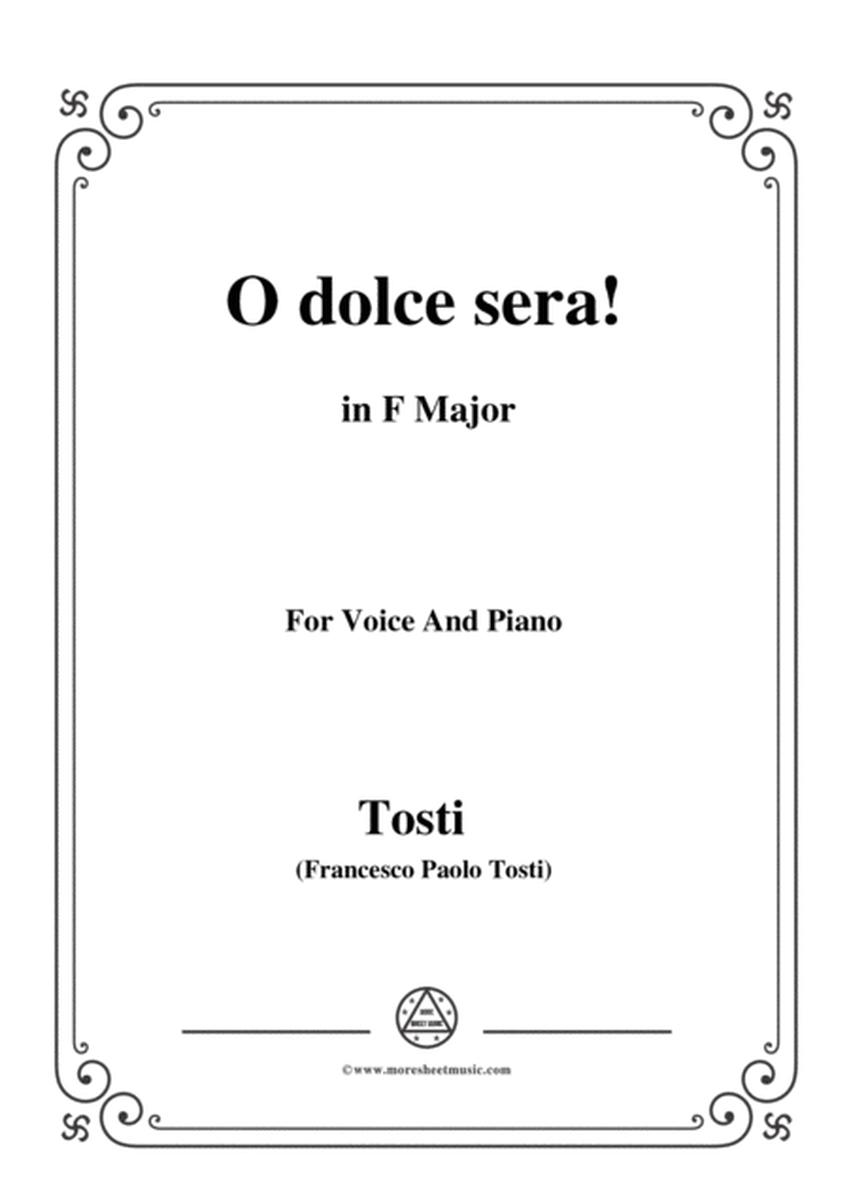 Tosti-O dolce sera! in F Major,for Voice and Piano image number null