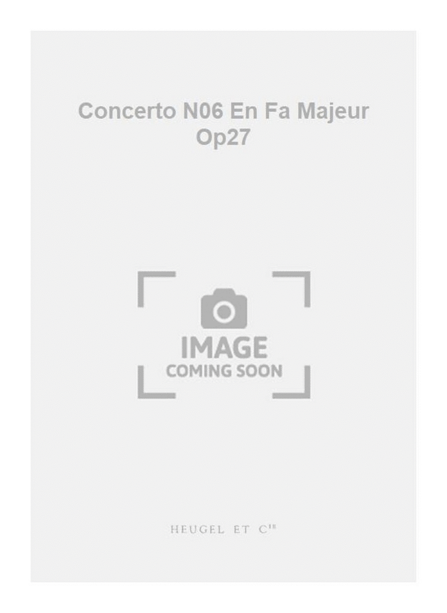 Concerto N06 En Fa Majeur Op27 Piano Solo scores gallery preview page 1