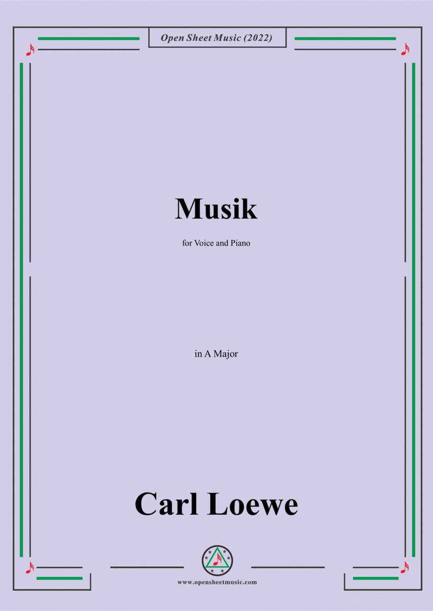 Loewe-Musik,in A Major,for Voice and Piano