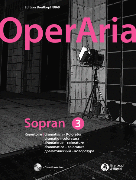 OperAria Soprano Volume 3: dramatisch - Koloratur