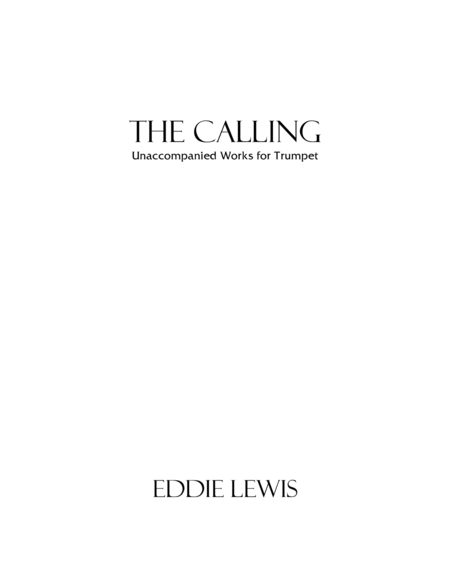 The Calling for Solo Trumpet by Eddie Lewis image number null