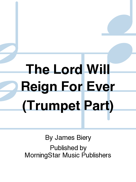 The Lord Will Reign For Ever PTS