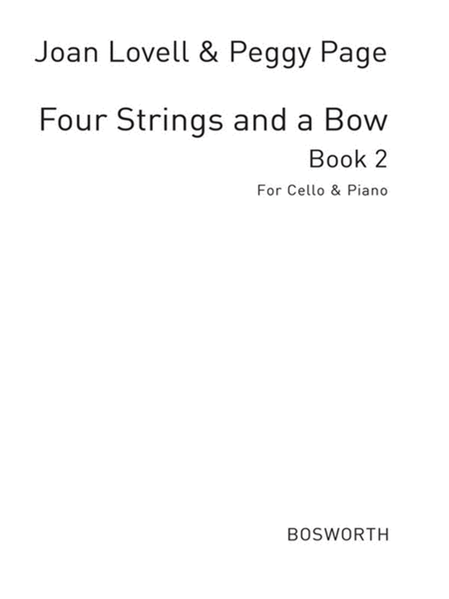 Lovell/Page - Four Strings And A Bow Book 2 Cello/Piano