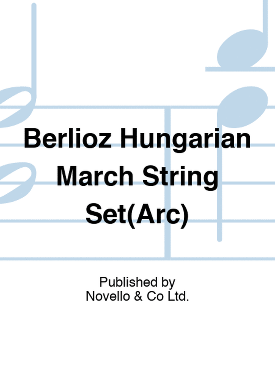 Berlioz Hungarian March String Set(Arc)