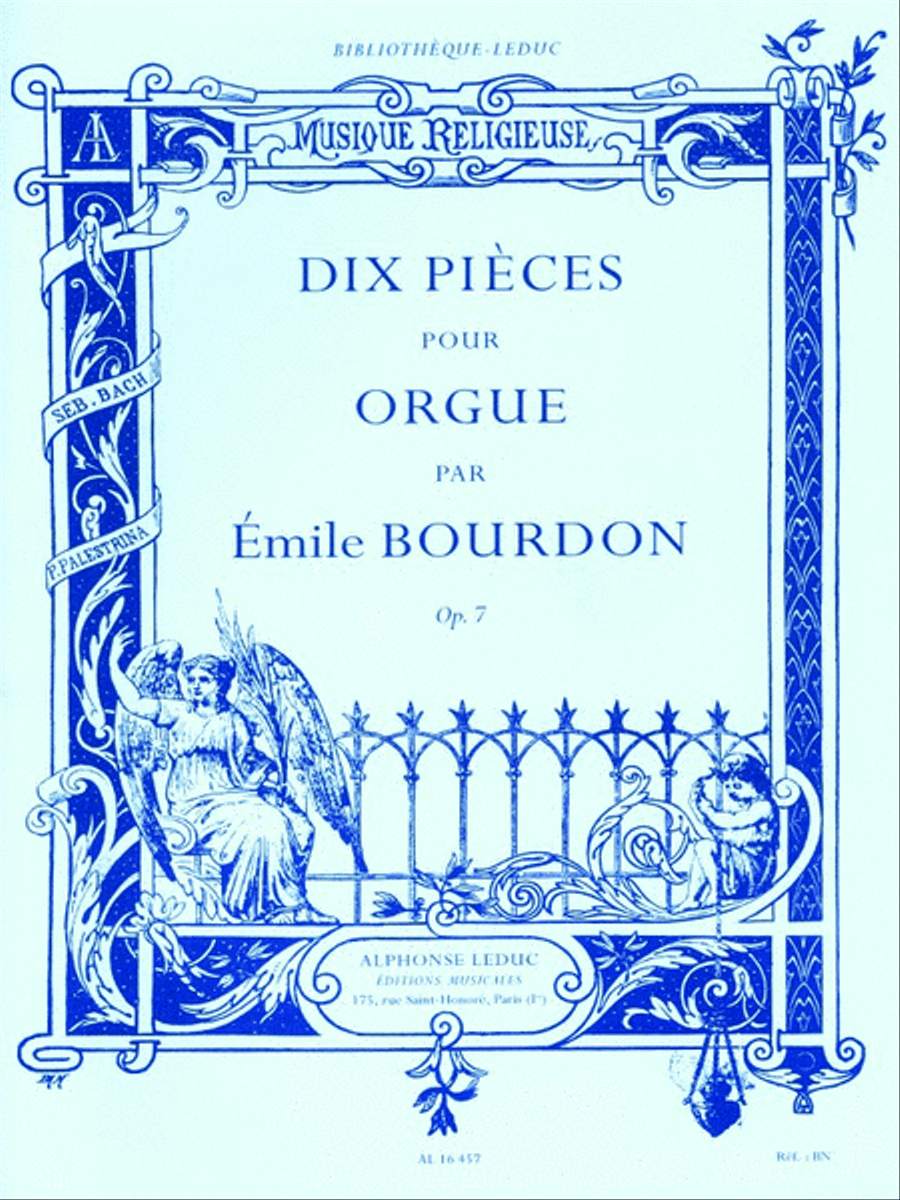 Dix Pieces pour Orgue