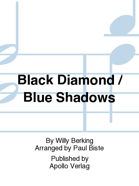 Black Diamond / Blue Shadows