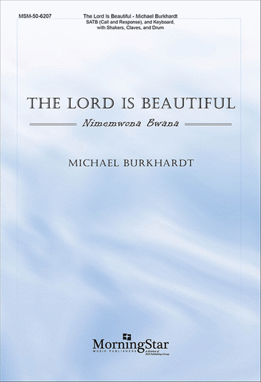 The Lord Is Beautiful (Nimemwona Bwana) 4-Part scores gallery preview page 1