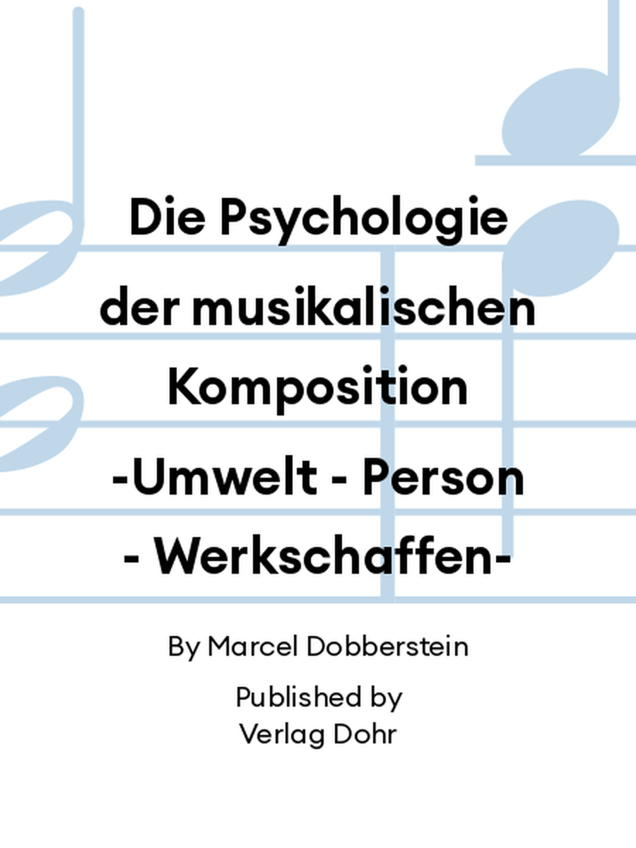 Die Psychologie der musikalischen Komposition -Umwelt - Person - Werkschaffen- Collection / Songbook scores gallery preview page 1