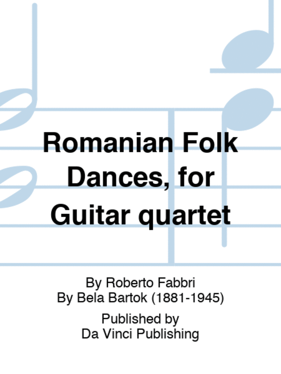Romanian Folk Dances, for Guitar quartet Guitar Ensemble scores gallery preview page 1
