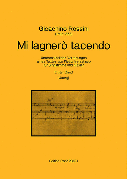 Mi lagnerò tacendo -Unterschiedliche Vertonungen eines Textes von Pietro Metastasio für Singstimme und Klavier- (Erster Band)